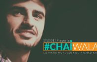 Chaiwala | Sid Mr. Rapper | Ft. Arshad Khan | Studio87