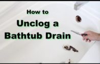 Learn How to Quickly Unclog A Bathtub Drain